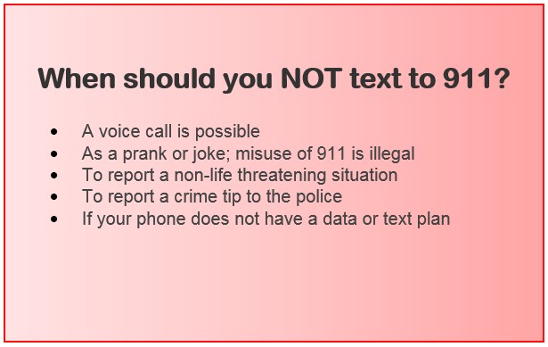 When should you not text to 911