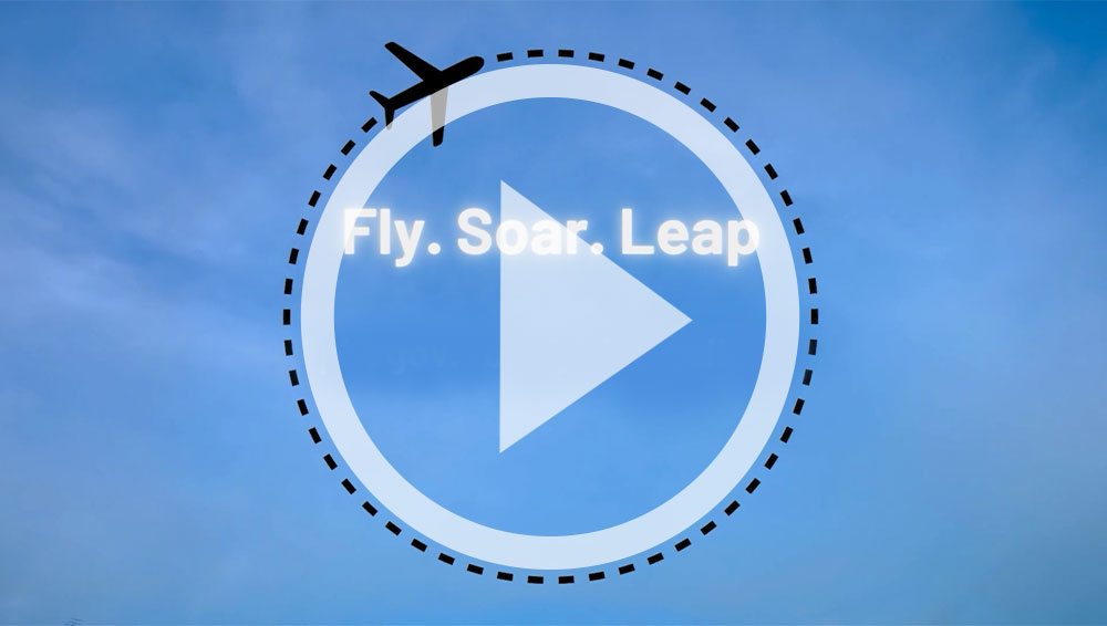 FLY SOAR LEAP Video
