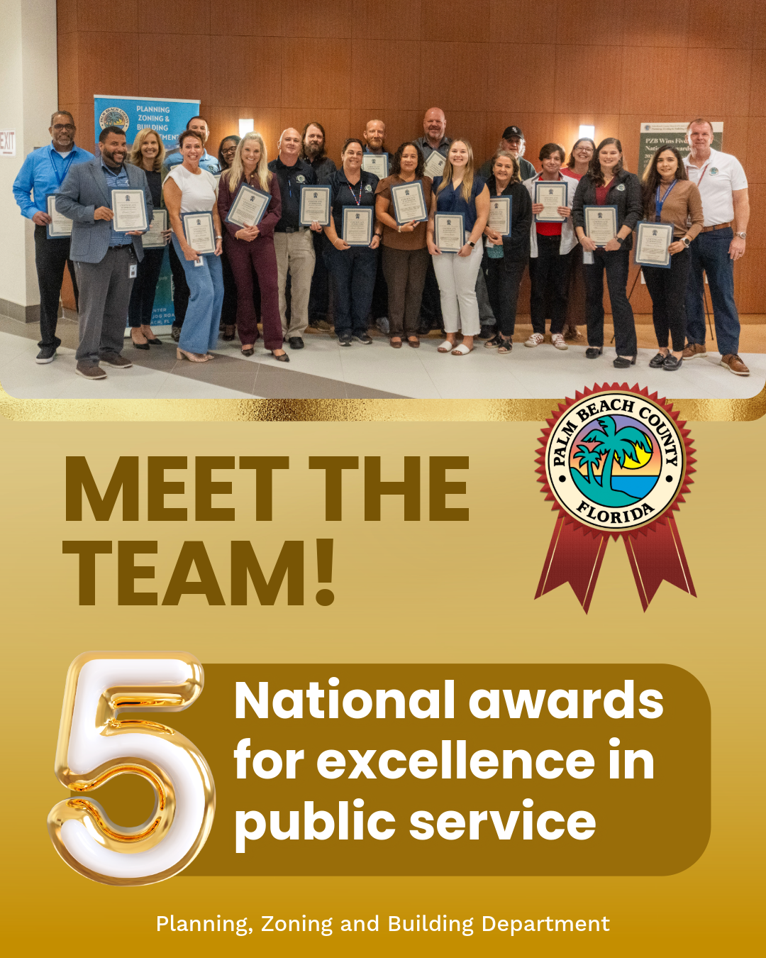 Meet the team!  5 National awards for excellence in public service Planning, Zoning and Building Department
