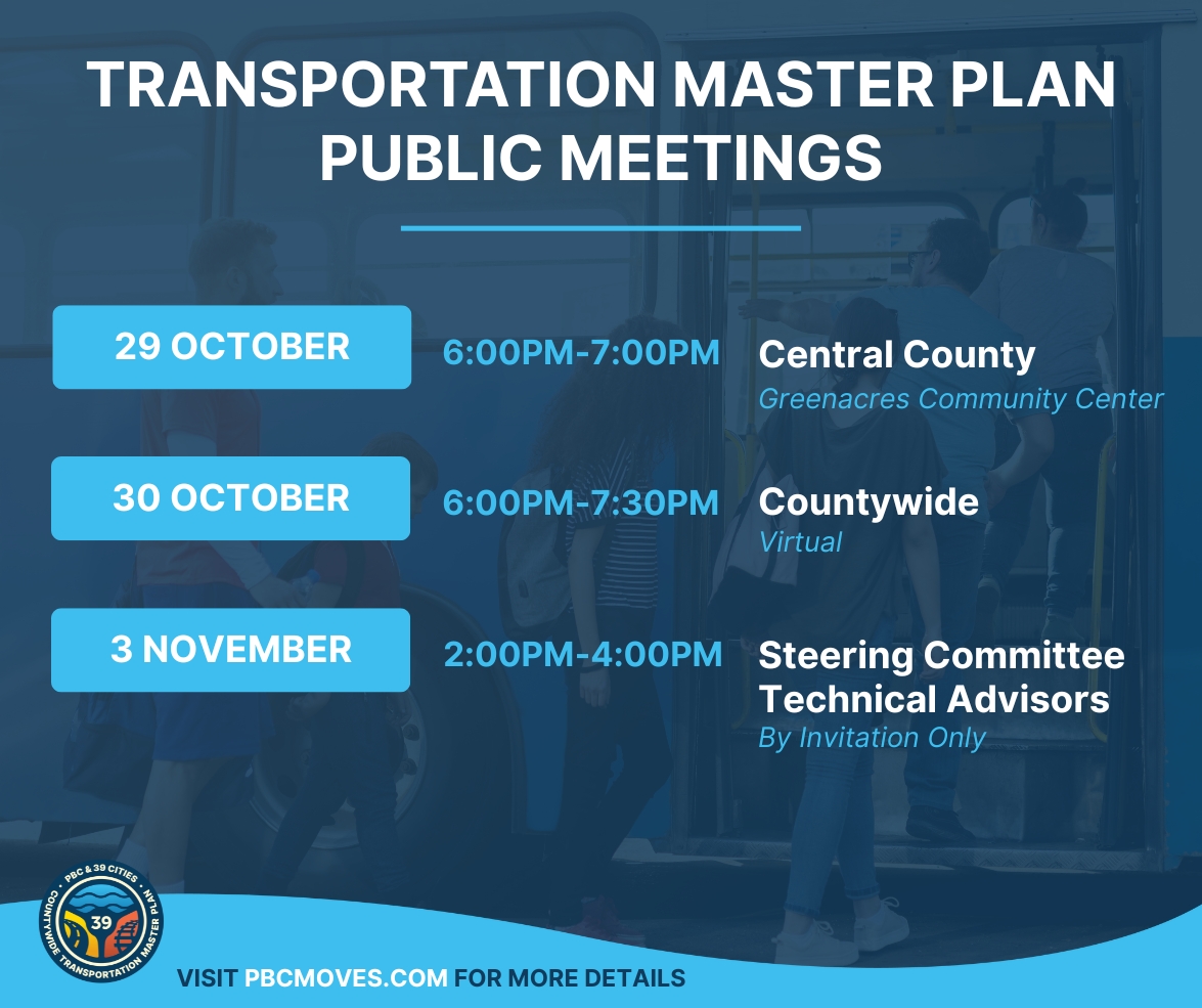 Palm Beach County's Transportation Master Plan public meetings this month